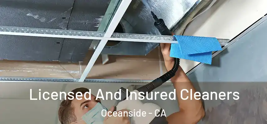  Licensed And Insured Cleaners Oceanside - CA